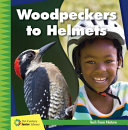 Woodpeckers to Helmets cover