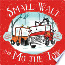 Small Walt and Mo the Tow cover
