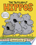 The Truth About Hippos cover