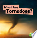 What Are Tornadoes? cover