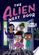 Aliens for Dinner?! cover