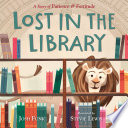 Lost in the Library: A Story of Patience & Fortitude cover