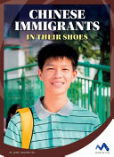Chinese Immigrants: In Their Shoes cover
