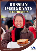 Russian Immigrants: In Their Shoes cover