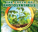 The Cycle of Photosynthesis cover
