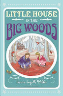 Little House in the Big Woods cover
