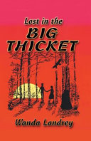 Lost in the Big Thicket cover