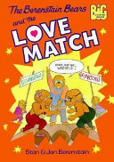 The Berenstain Bears and the Love Match cover