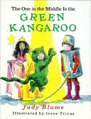 The One in the Middle Is the Green Kangaroo cover