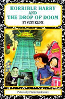 Horrible Harry and the Drop of Doom cover
