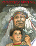 Brother Eagle, Sister Sky: A Message from Chief Seattle cover