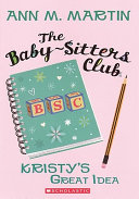 Kristy's Great Idea cover