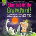 Stay out of the Graveyard! cover