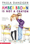 Amber Brown Is Not a Crayon cover