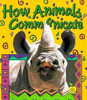How Animals Communicate cover