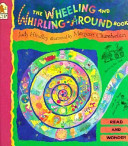 The Wheeling and Whirling-Around Book cover