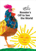 The Rooster Who Set Out to See the World/Rooster's off to See the World cover