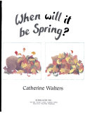 When Will It Be Spring? cover