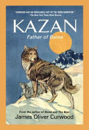 Kazan: Father of Baree cover