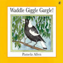 Waddle Giggle Gargle! cover