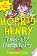 Horrid Henry and the Tooth Fairy/Horrid Henry Tricks the Tooth Fairy cover