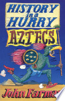 Aztecs (History in a Hurry) cover