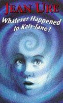 Whatever Happened to Katy-Jane? cover