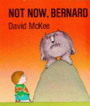 Not Now, Bernard cover