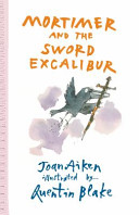 Mortimer and the Sword Excalibur cover
