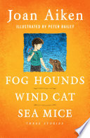 Fog Hounds, Wind Cat, Sea Mice cover