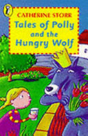 Tales of Polly and the Hungry Wolf cover