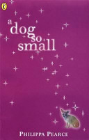 A Dog So Small cover
