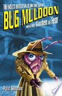 Bug Muldoon and the Garden of Fear cover