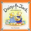 Daisy & Jack and the Surprise Pie cover