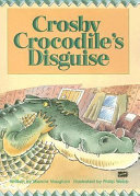 Crosby Crocodile's Disguise cover