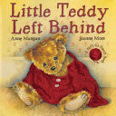 Little Teddy Left Behind cover