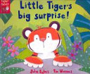 Little Tiger's Big Surprise! cover