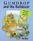 Gumdrop and the Bulldozer cover