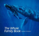 The Whale Family Book cover