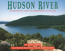 Hudson River: An Adventure from the Mountain to the Sea cover