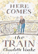 Here Comes the Train cover