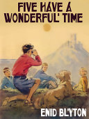 Five Have a Wonderful Time cover