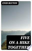 Five on a Hike Together cover