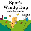 Spot's Windy Day and Other Stories cover