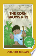 The Corn Grows Ripe cover