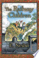 The Railway Children (Unabridged) cover