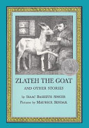 Zlateh the Goat and Other Stories cover