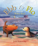 Ebb and Flo and the Baby Seal cover