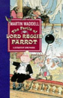 The Perils of Lord Reggie Parrot cover