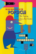 The Kid Who Invented the Popsicle cover